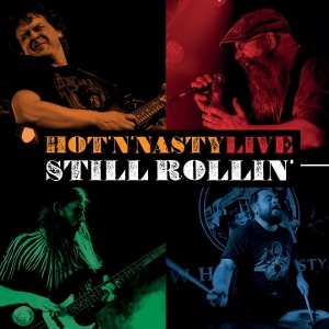 Still Rollin' Live by Hot'n'nasty