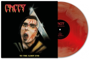 To the Gory End by Cancer
