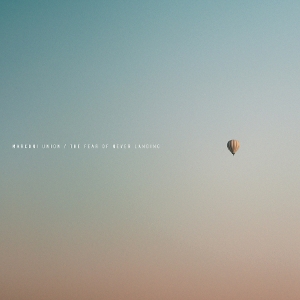 Fear of Never Landing by Marconi Union