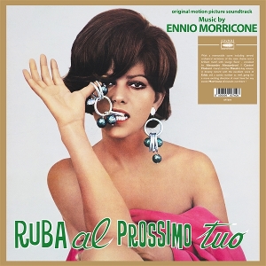 Ruba Al Prossimo Tuo by Morricone, Ennio