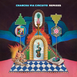 Remixes by Chancha Via Circuito
