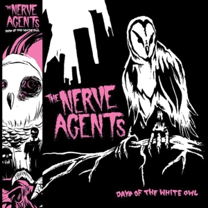 Days of the White Owl by Nerve Agents, the