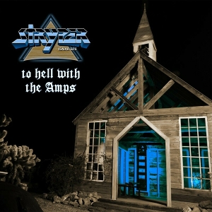 To Hell With the Amps by Stryper