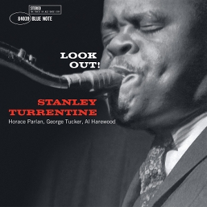 Look Out! by Stanley Turrentine
