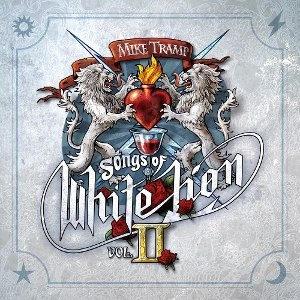 Songs of White Lion Vol. Ii by Tramp, Mike