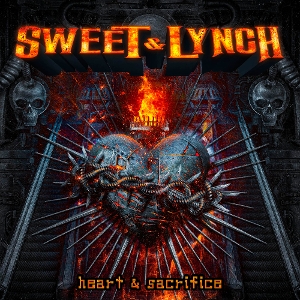 Heart & Sacrifice by Sweet & Lynch