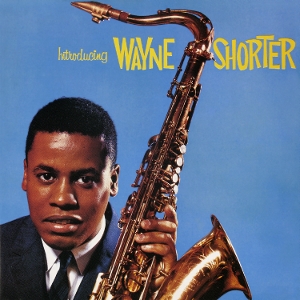 Introducing Wayne Shorter by Shorter, Wayne