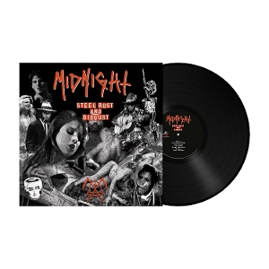 Steel Rust and Disgust by Midnight