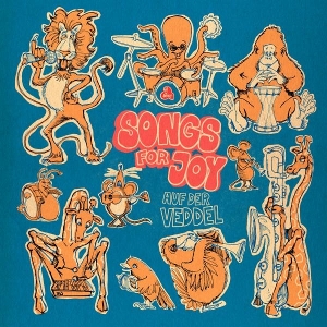 Songs For Joy Auf Der Veddel by Songs For Joy