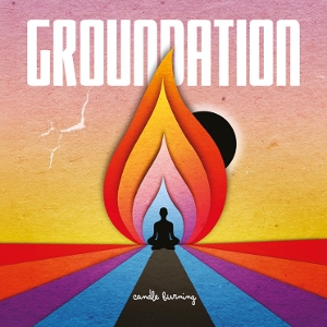 Candle Burning by Groundation