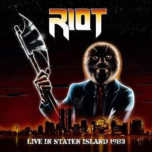 Live In Staten Island 1983 by Riot