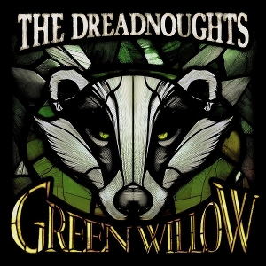 Green Willow by Dreadnoughts