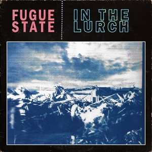 In the Lurch by Fugue State