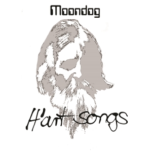 H'art Songs by Moondog