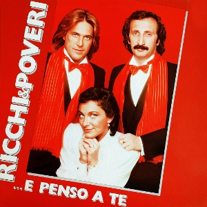 ...E Penso a Te by Ricchi E Poveri