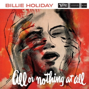 All or Nothing At All by Holiday, Billie