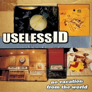 No Vacation From the World by Useless Id