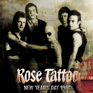 New Year's Day 1980 by Rose Tattoo