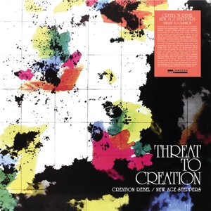 Threat To Creation by Creation Rebel