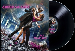 All That Jive by Amerikan Kaos
