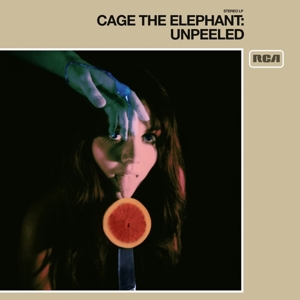 Unpeeled by Cage the Elephant