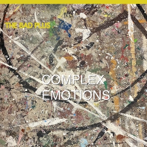 Complex Emotions by Bad Plus