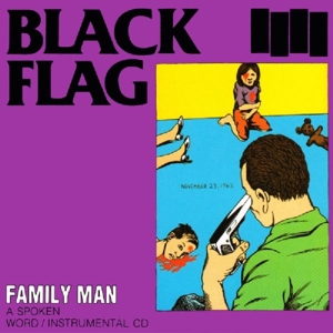 Family Man by Black Flag