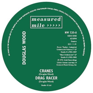 7-Cranes / Drag Racer / Sprocket Shuffle by Wood, Douglas & John C...