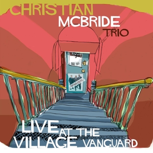 Live At the Village by Christian McBride Trio