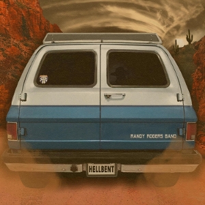 Hellbent by Randy Rogers Band