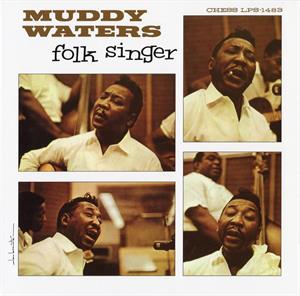 Folk Singer by Muddy Waters