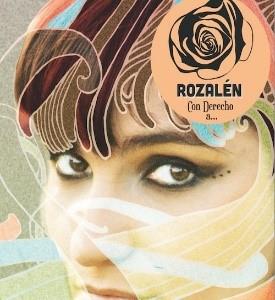 Con Derecho A... by Rozalen