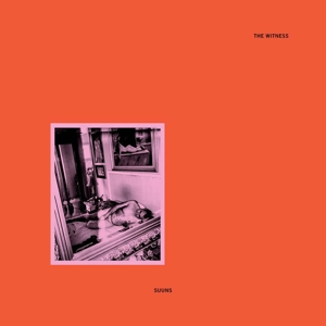 Witness by Suuns