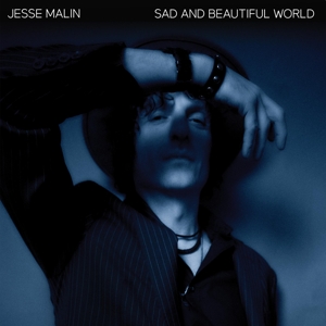 Sad and Beautiful World by Malin, Jesse