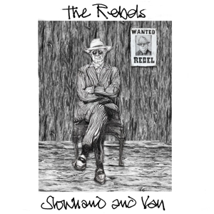 Rebels by Slowhand & Van