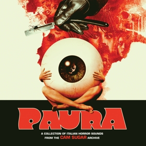 Paura: a Collection of Italian Horror Sounds From by Cam Sugar