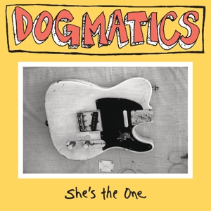 7-She's the One by Dogmatics, the
