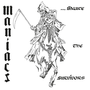 Salute the Survivors by Maniacs