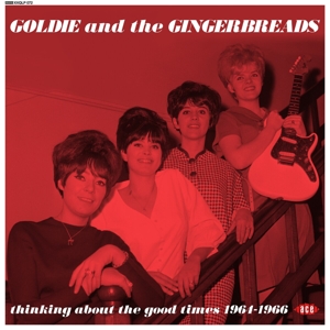 Thinking About the Good Times by Goldie and the Gingerb...