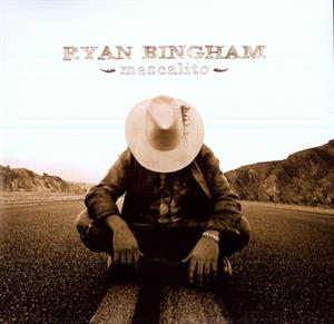 Mescalito by Ryan Bingham