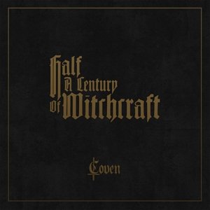 Half a Century of Witchcraft by Coven