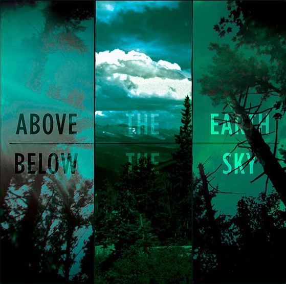 Above the Earth Below the Sky