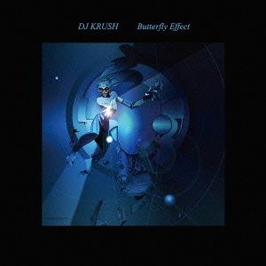 Butterfly Effect by DJ Krush