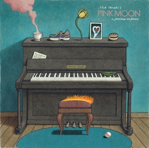 Nick Drake's Pink Moon, a Journey On Piano by Dorelli, Demian