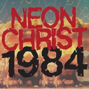 1984 by Neon Christ