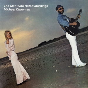 Man Who Hated Mornings by Chapman, Michael