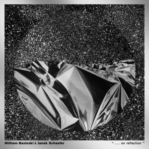 ...On Reflection by Basinski, William &Amp...