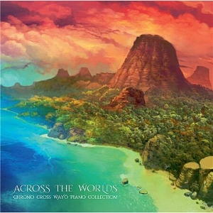 Across the Worlds: Chrono Cross by V/A