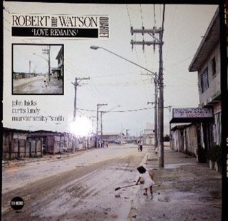 Love Remains by Watson, Bobby