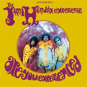 Are You Experienced? by Jimi Hendrix Experience